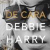 Debbie Harry | De cara