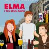 Elma i els seus amics - Martí Melcion