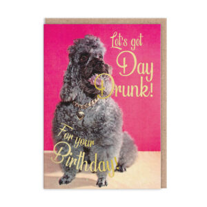 Tarjeta Lets Get Day Drunk