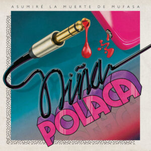 Niña Polaca - Asumire La Muerte De Mufasa LP